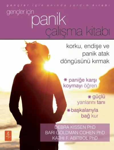 Gençler İçin Panik Çalışma Kitabı